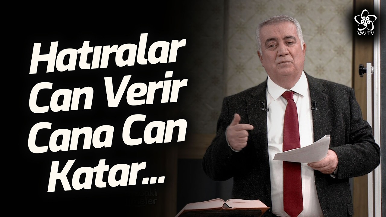 Hatıralar Can Verir, Cana Can Katar! | Aramızdaki Kelimeler (88. Bölüm)