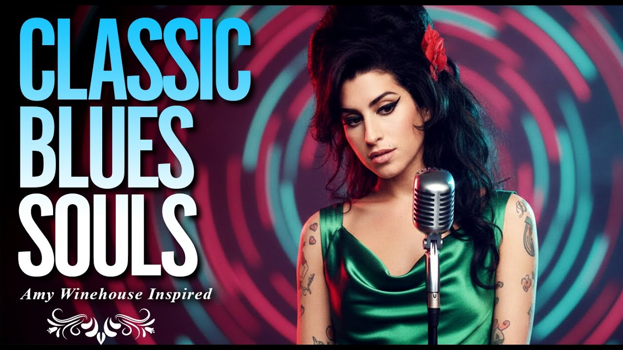 New Amy Winehouse-Inspired Classic Blues Music Playlist 2026 | Full Album Love Songs