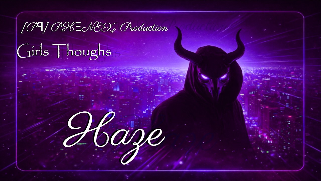 [Pꟼ] PHΞNEX Production – Haze [Liz x Lynn]