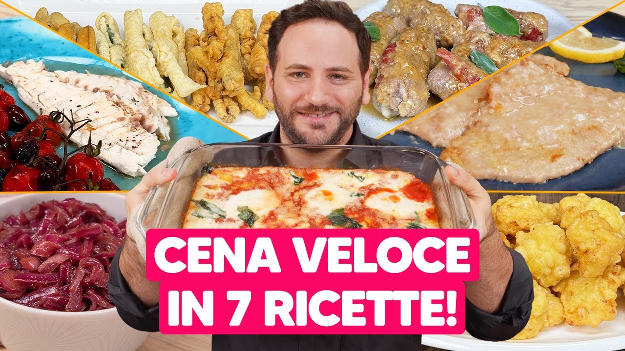 7 RICETTE VELOCI PER CENA (+ bonus per fritti perfetti) 😋​