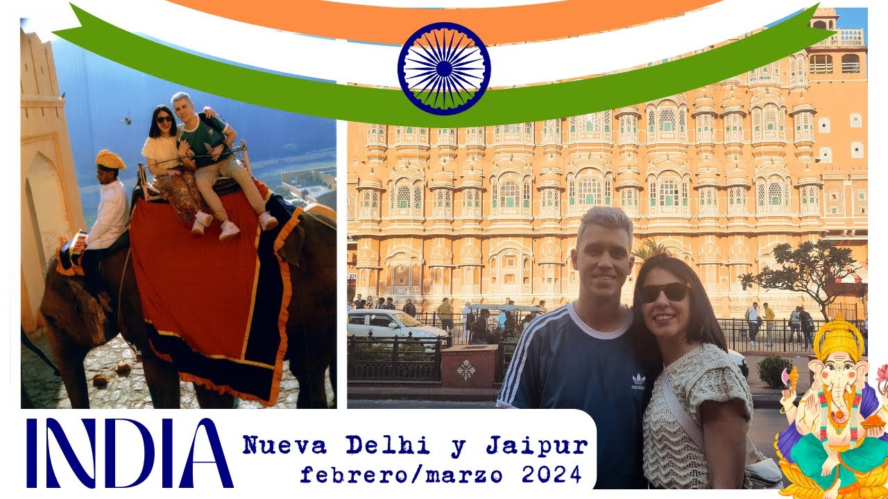 Nueva Delhi y Jaipur - VIAJE A LA INDIA - Primera parte | Febrero del 2024.