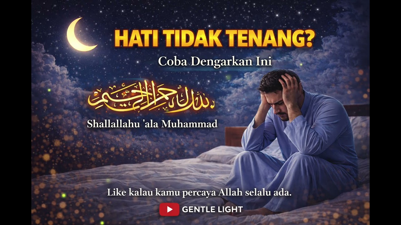 HATI TIDAK TENANG? Dengarkan Shalawat Ini Sampai Hati Jadi Damai 🤍
