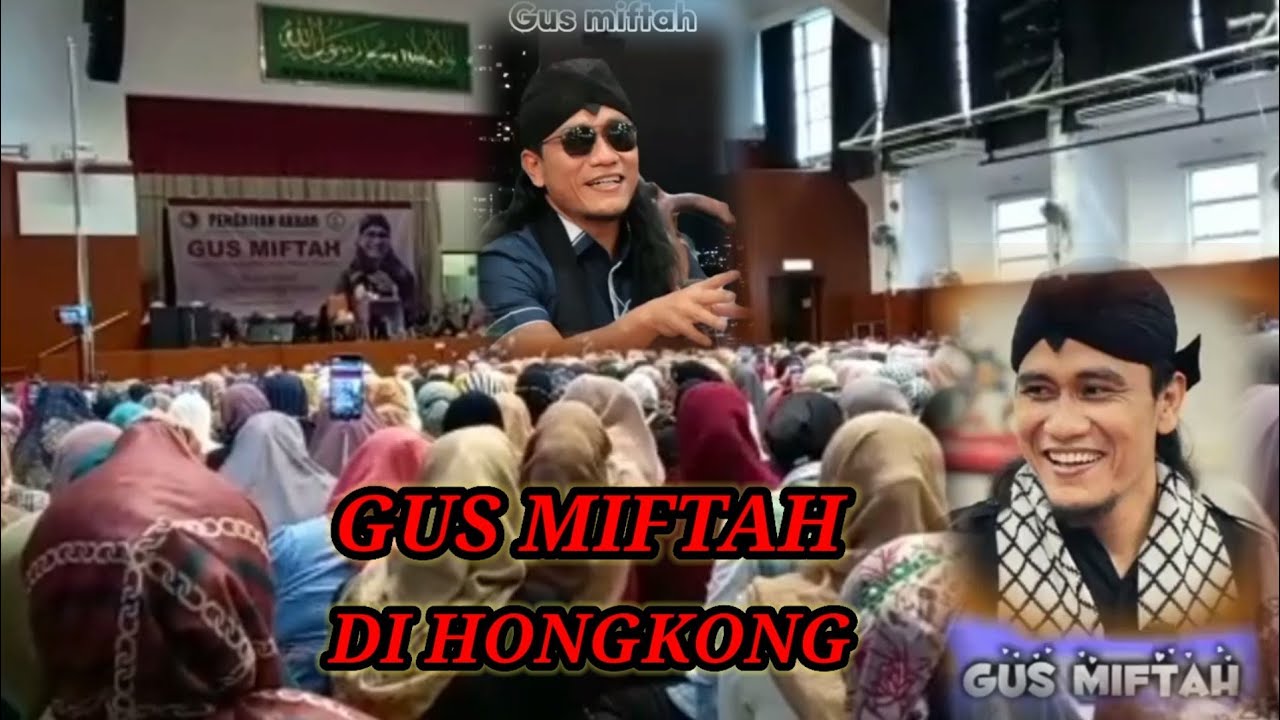 Pengajian Gus Miftah di Hongkong Chai Wan lanjut makan duren #tkwhongkong