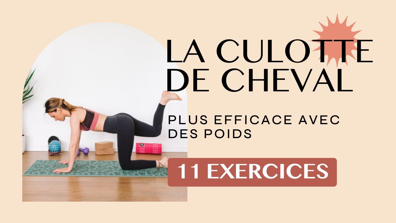 11 exercices contre la culotte de cheval