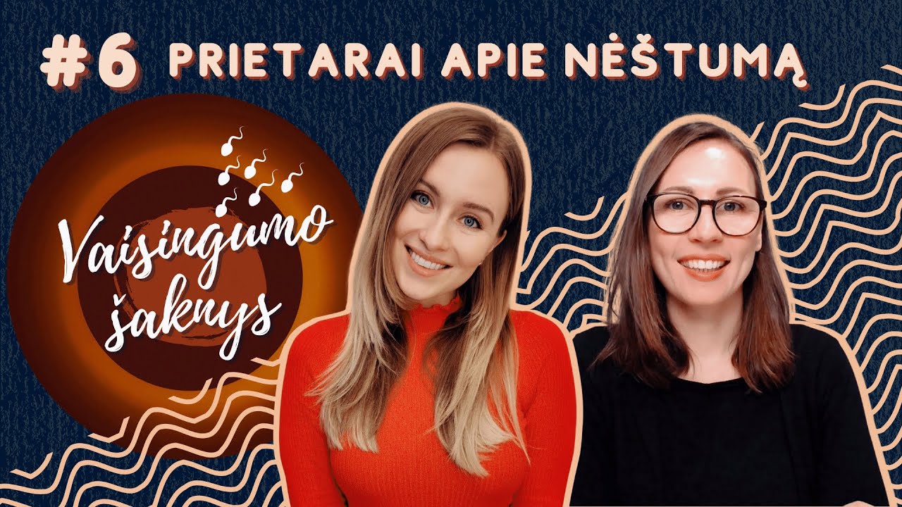 Prietarai ir mitai apie nėštumą | Vaisingumo Šaknys #6