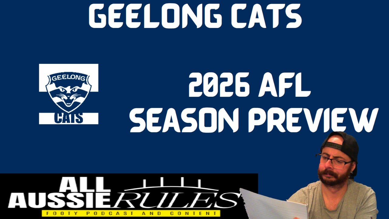 Geelong Cats 2026 AFL Season Preview - Can The Cats Return to The Grand Final Stage in 2026?
