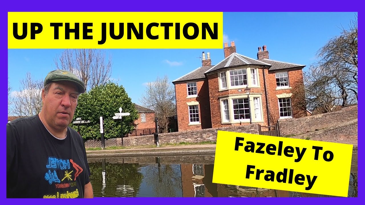Up The Junction - From Fazeley Junction to Fradley Junction