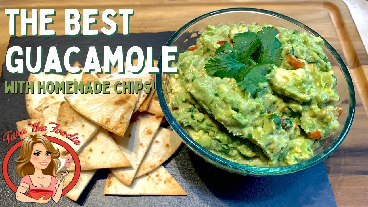 How To Make Homemade Guacamole and Chips | Tara the Foodie