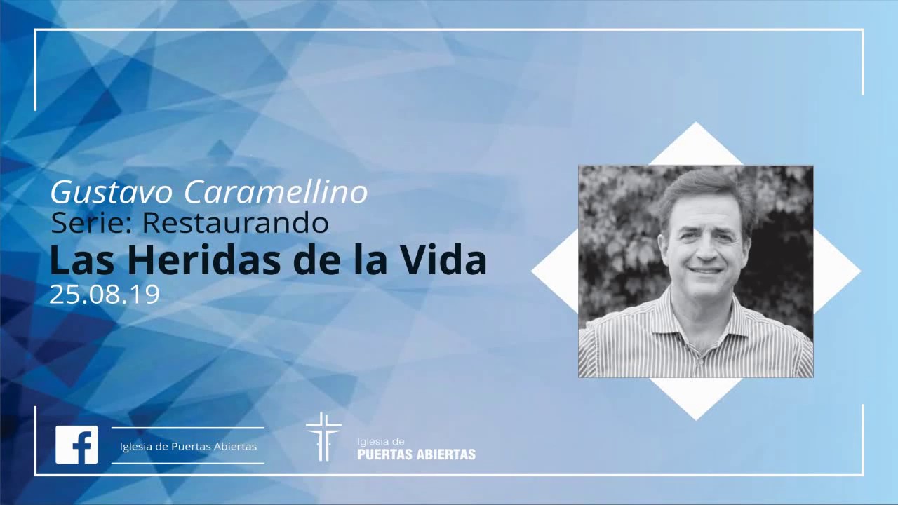 Las heridas de la vida | Gustavo Caramellino