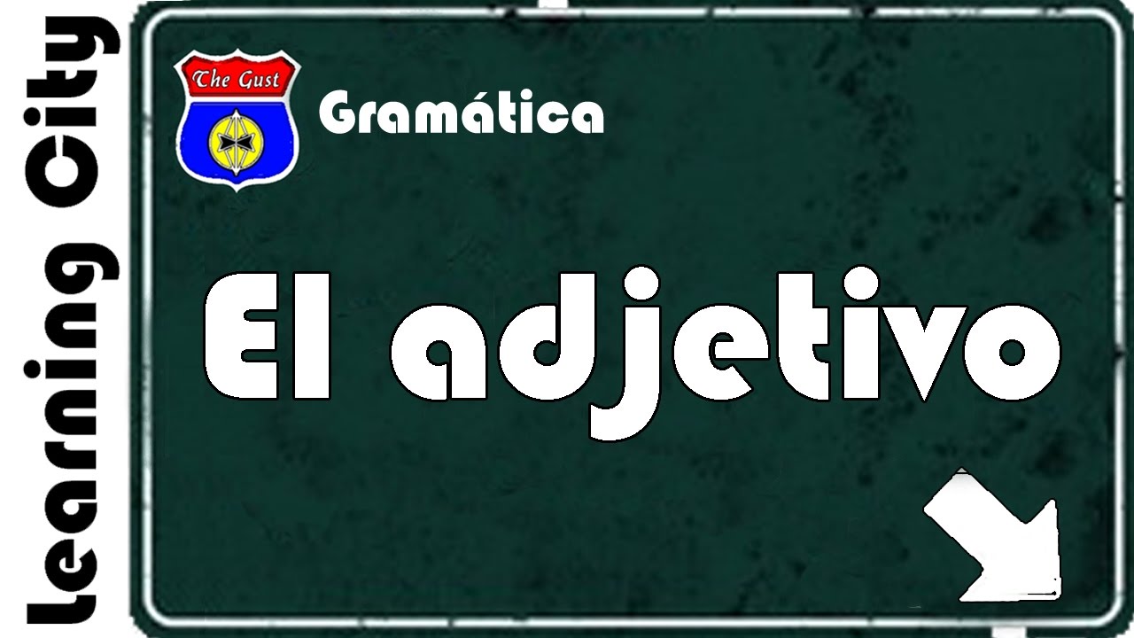 El adjetivo