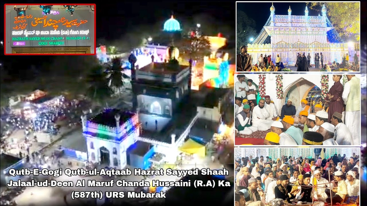 Hazrat Syed Shaah  Jalaal-ud-Deen Al Maruf Chanda Hussaini (R.A) Ka (587th) URS Mubarak