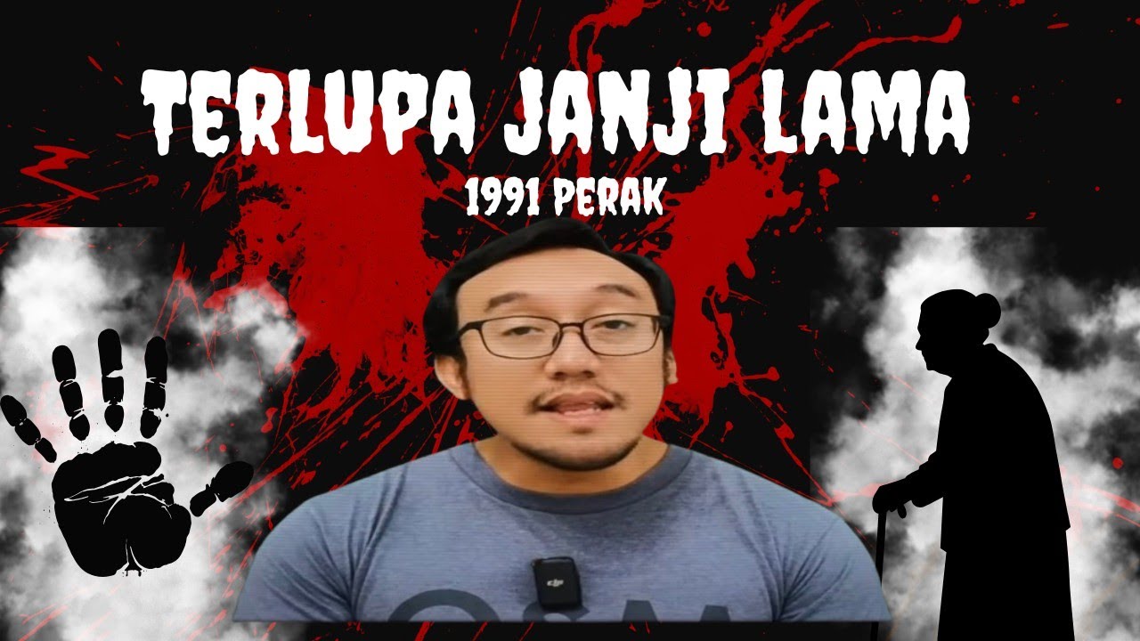 #299    TERLUPA JANJI LAMA (1991 Perak)