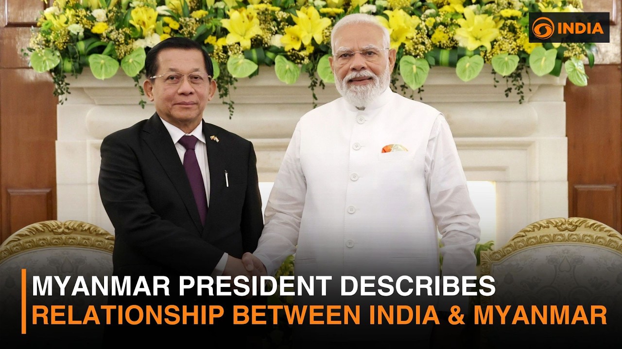 Myanmar President Hlaing describes the relationship between India & Myanmar | In Conversation