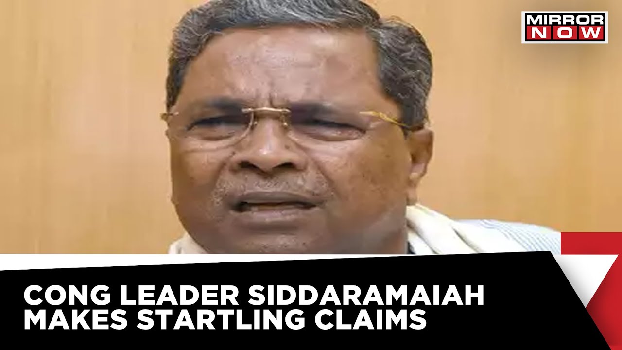 Congress leader Siddaramaiah Makes Startling Revelation, States BJP & JDS Leaders In Touch WIth Cong