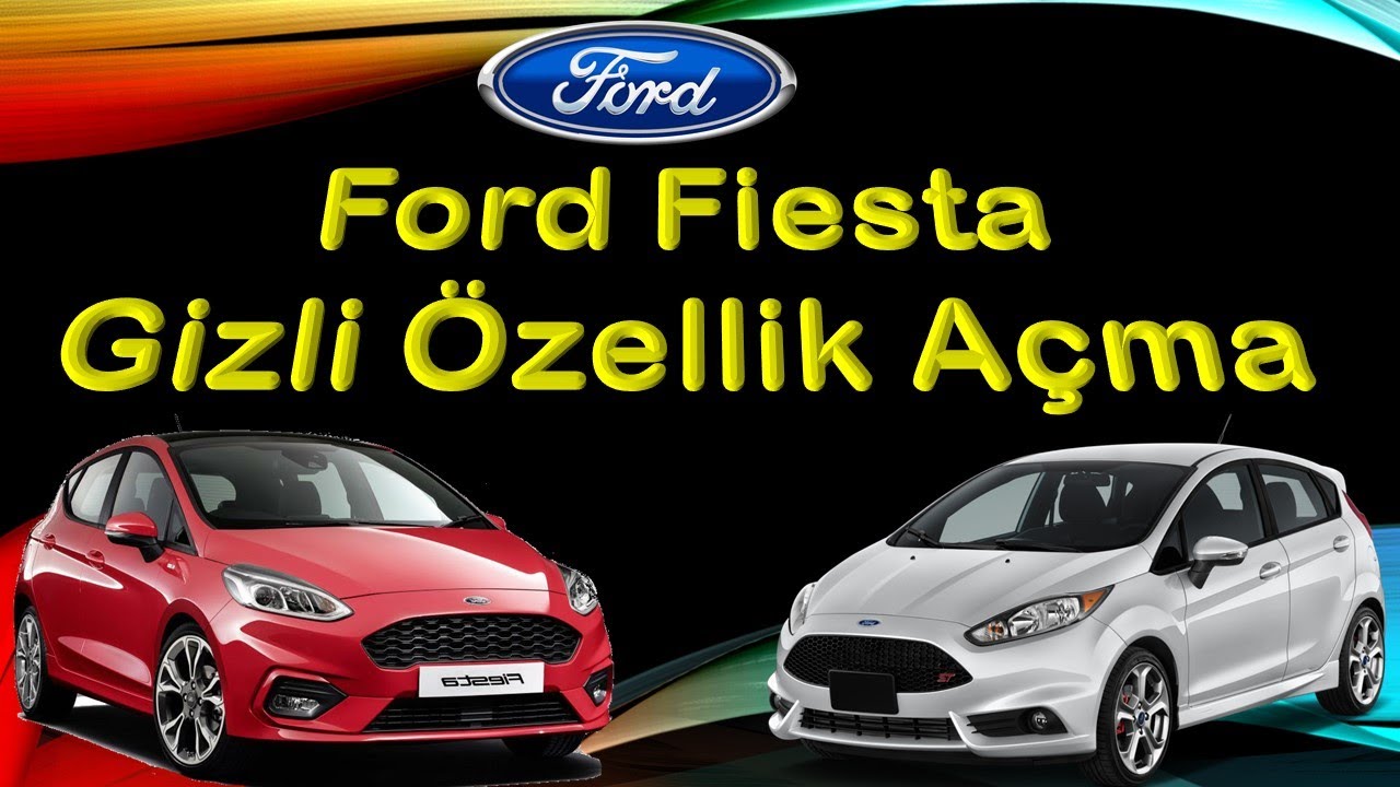 Ford Fiesta,Focus,Courier Gizli Özellik Açma (Hız Sabitleme,Otomatik Kilitlenme,Sis Farı, Ambiyans)