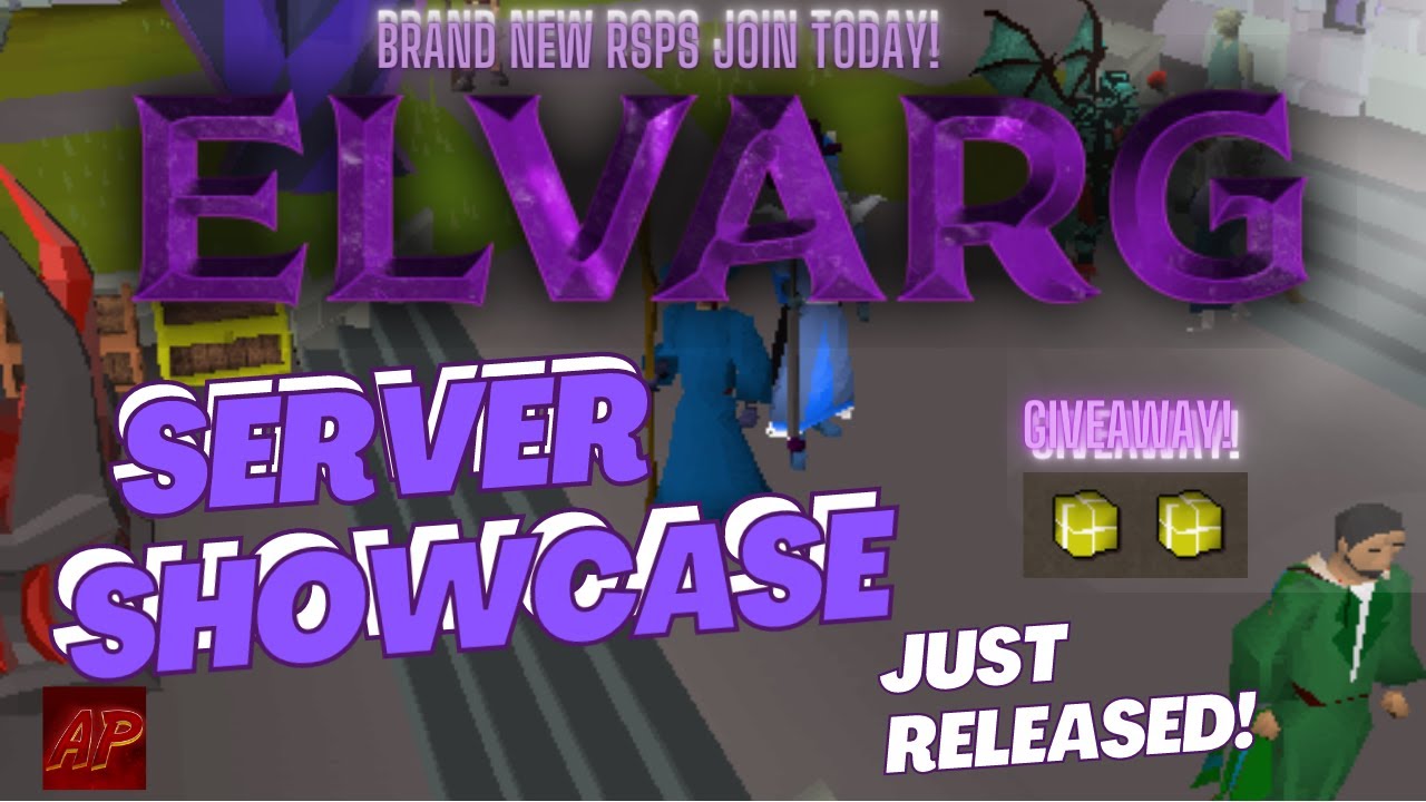 BRAND NEW RSPS [ELVARG] JUST RELEASED! 