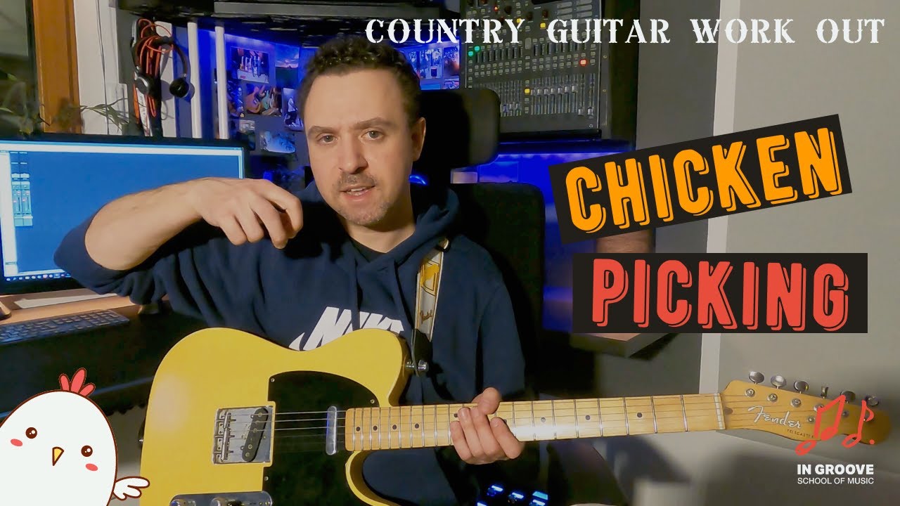 Country Guitar Workout : Chicken Picking