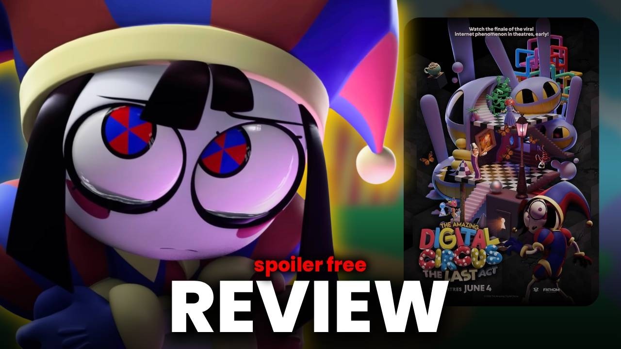 TADC Finale Situation Is a Mess | My Review of The Amazing Digital Circus: The Last Act