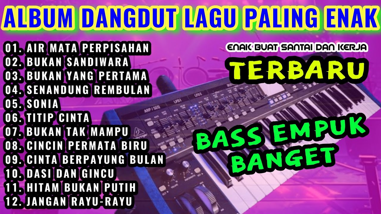 LAGU VIRAL DANGDUT ORGEN TUNGGAL TEMBANG LAWAS-AIR MATA PERPISAAHAN-DANGDUT ELECTONE TERBARU