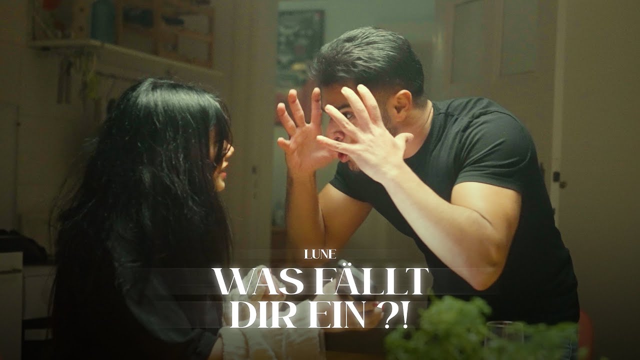 Lune - Was f&auml;llt dir ein?! [Official Video]