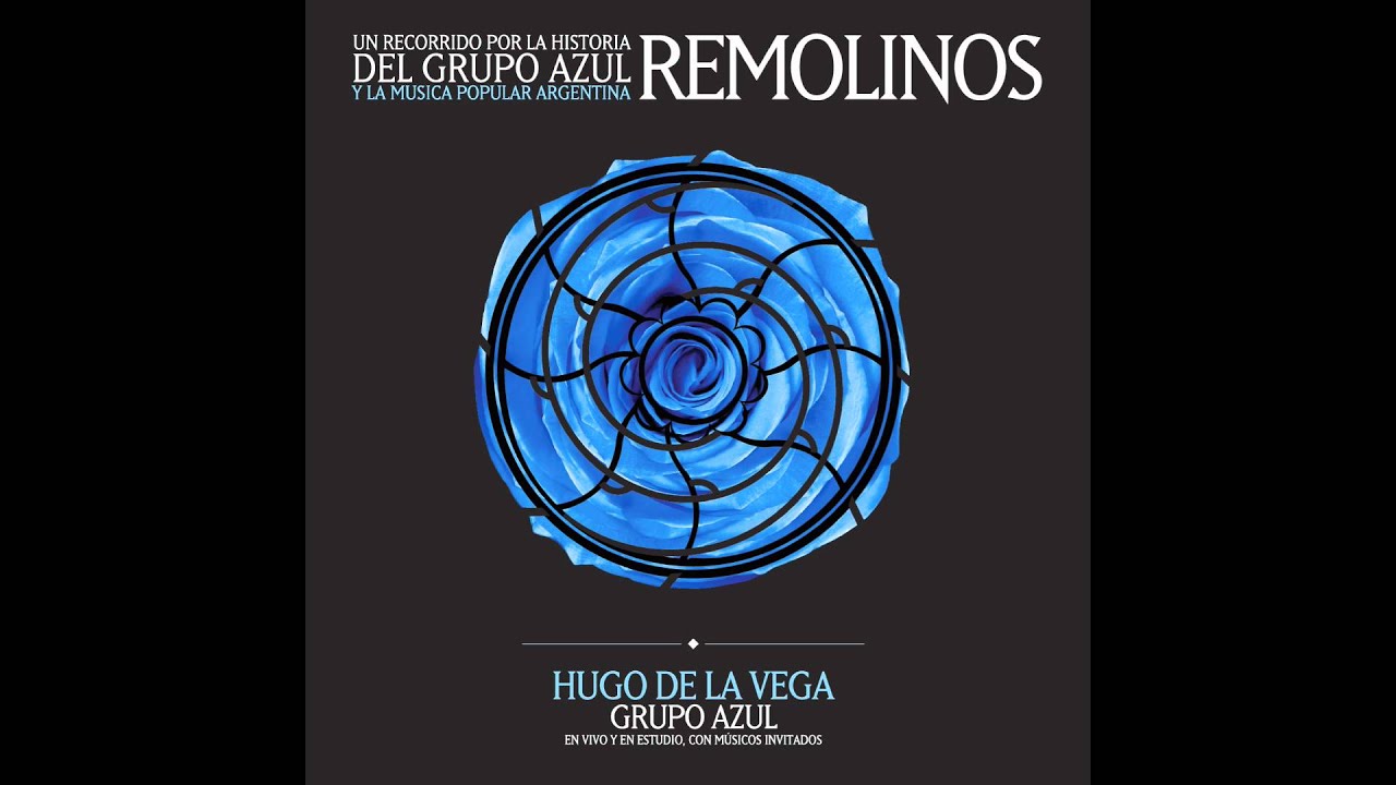 Alfonsina y el mar / Grupo Azul (Hugo de la Vega)