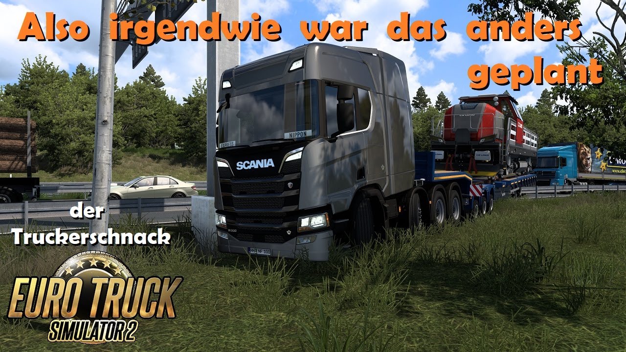 ETS2 [E352] Truckerschnack, die 80t Lok auf Abwege & wir fahren Fähre / Euro Truck Simulator 2