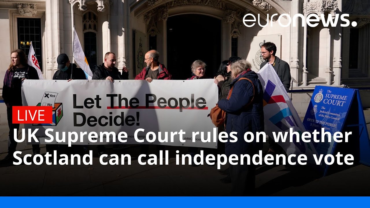 UK Supreme Court rules on whether Scotland can hold independence referendum