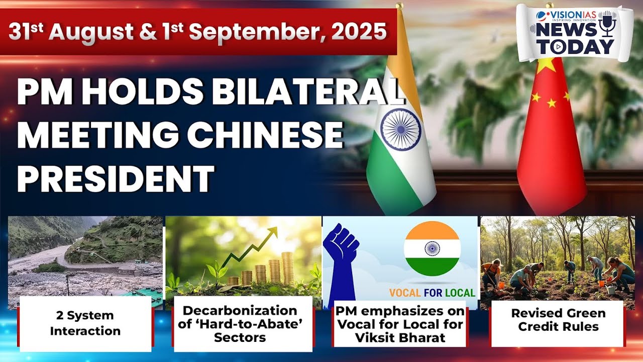 News Today | Daily Current Affairs | 31st August-1st September, 2025