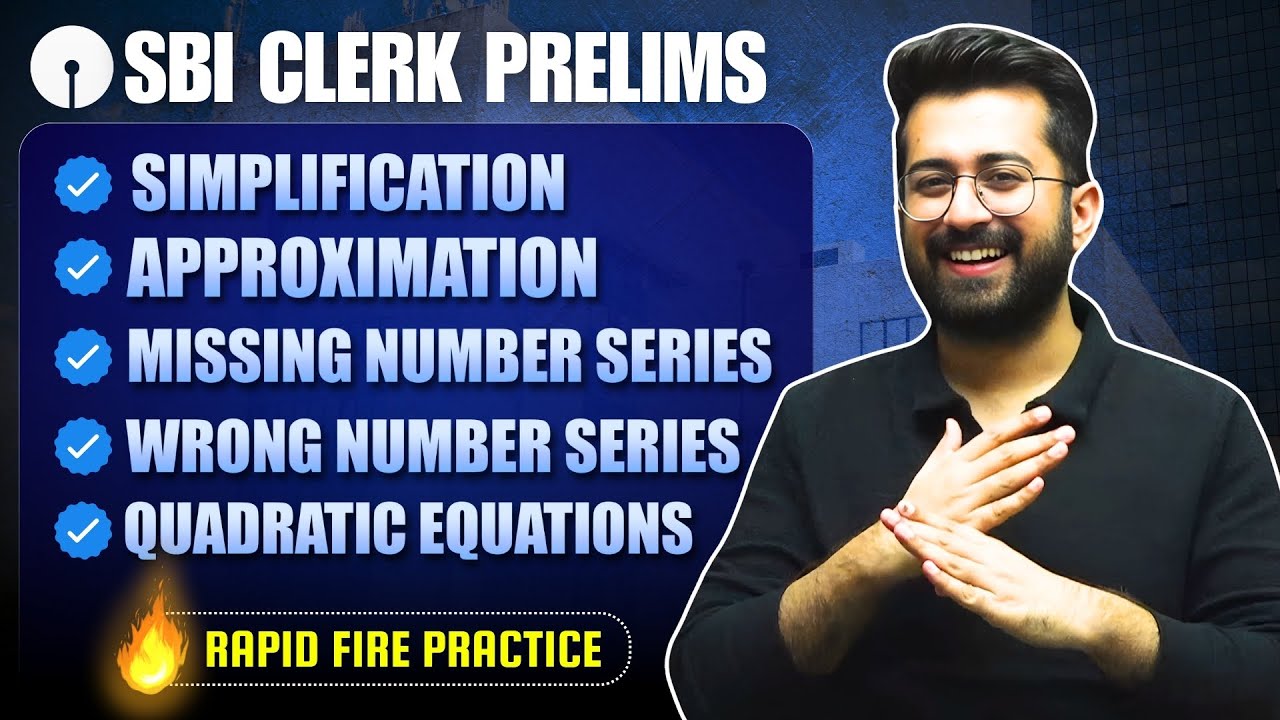 🔥🔥 Simplification, Approximation, Missing & Wrong Number Series, Quadratic | SBI Clerk Pre MARATHON