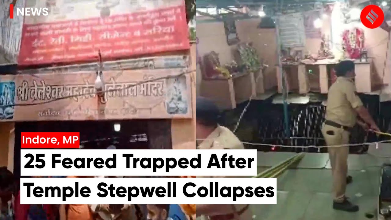 25 Feared Trapped After Temple Stepwell Collapses In Indore, Madhya Pradesh