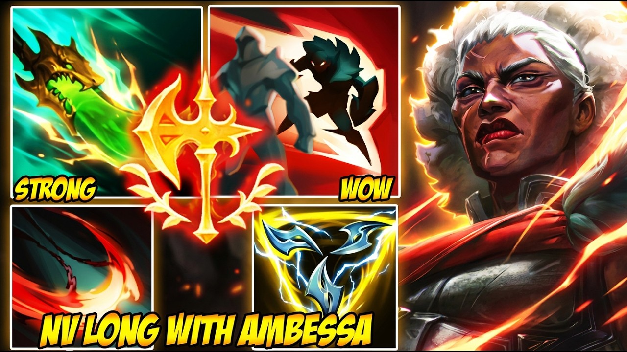 WILD RIFT CHINA NV LONG WITH AMBESSA - MAX DAMAGE SPEAR OF SHOJIN BUILD