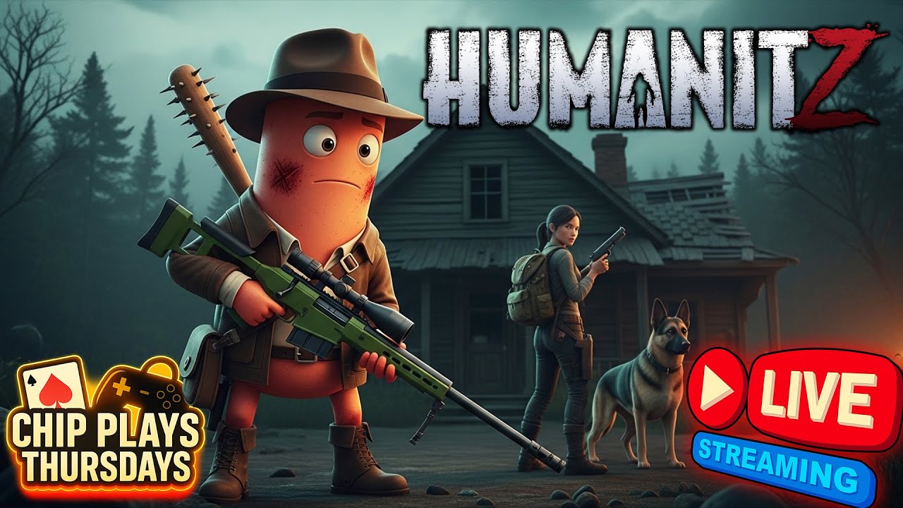 It's 'Chip Plays Thursdays'- Today it's 'HUMANITZ' #humanitz #livestreaming #survival