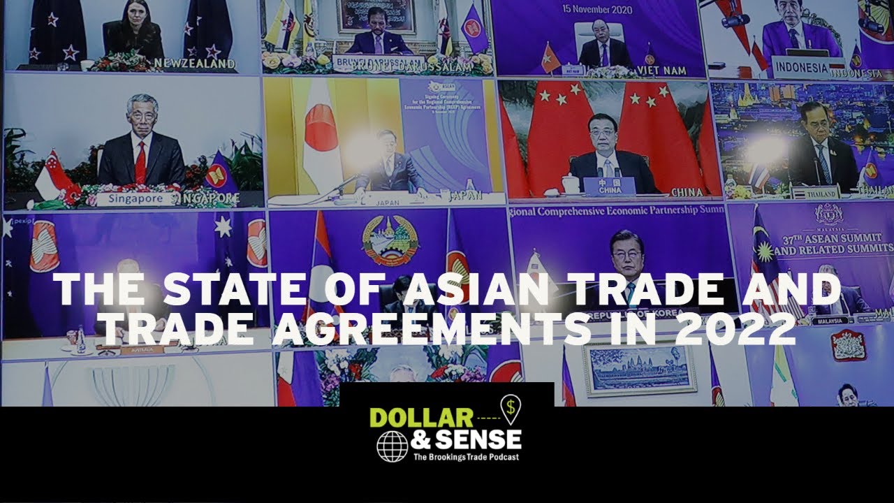 The state of Asian trade and trade agreements in 2022