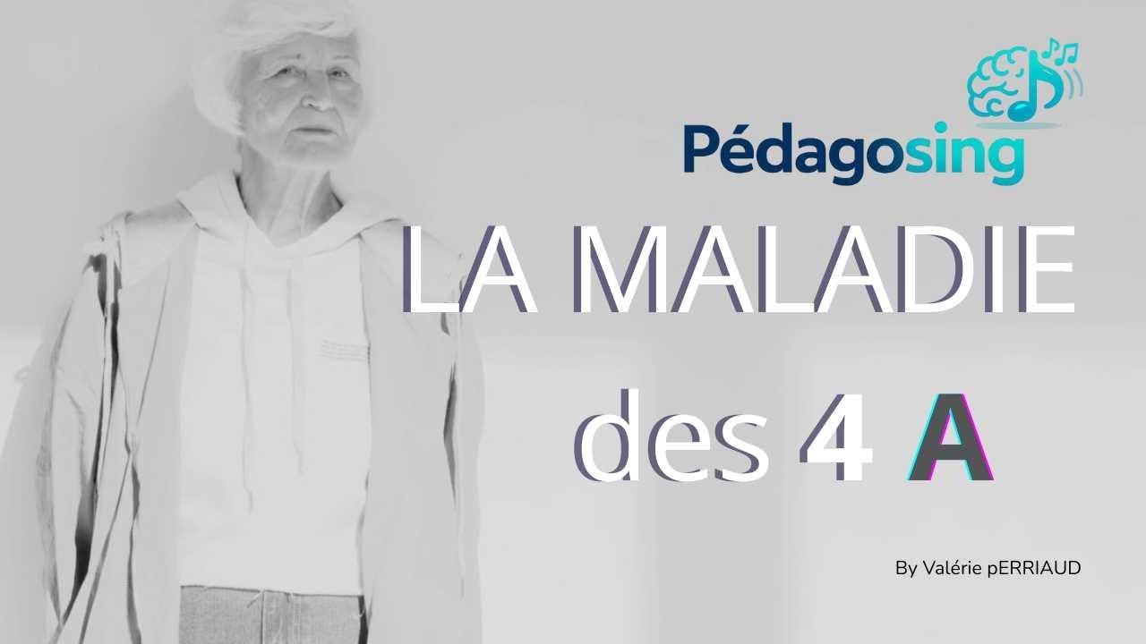 Chanson - La maladie de 4A  (la maladie d'Alzheimer)