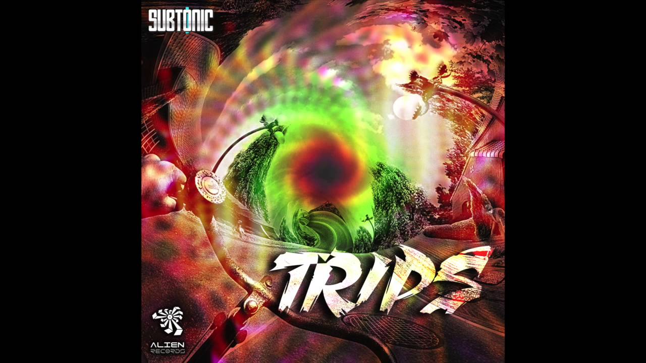 Subtonic - Trips (Original Mix)