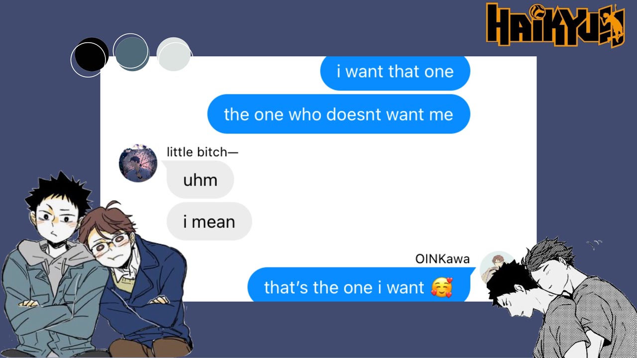 oikawa just wants a boyfriend ; iwaoi texts