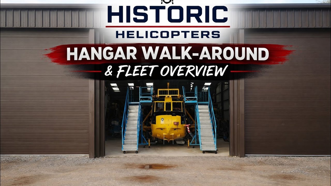 🔧 Welcome to Historic Helicopters – Hangar Walk-Around & Fleet Overview 🚁