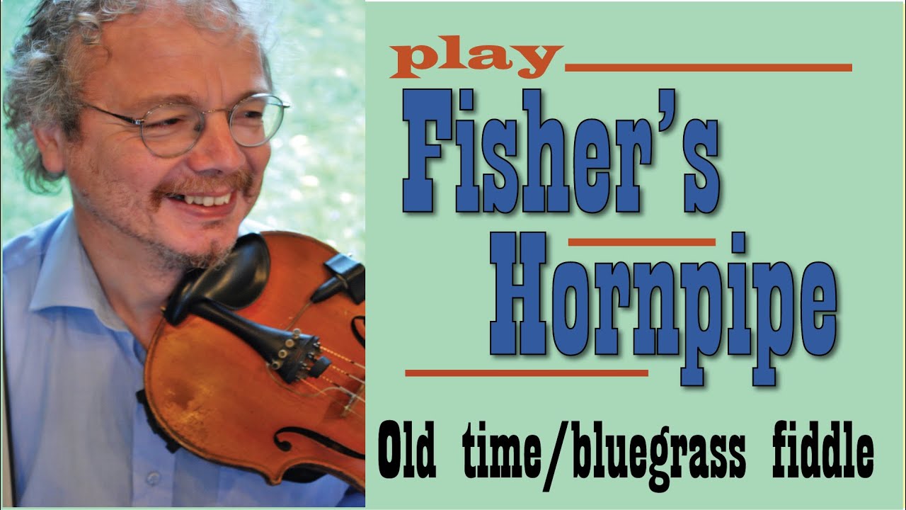 Fisher's Hornpipe (fiddle lesson)