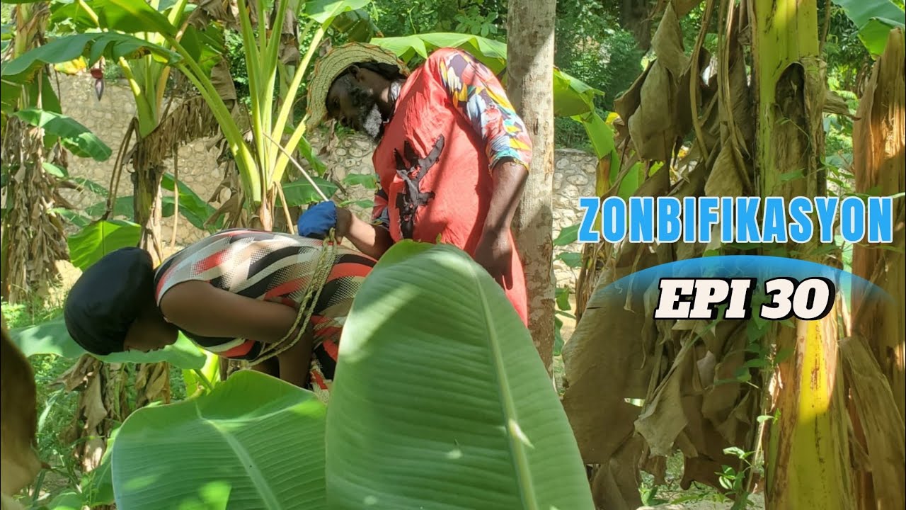 Zonbifikasyon Ep30 Dyesèl/Sya/Aki/TiMerline/Sanrival/Fafane/TiFanm/Solanj/Siyovle/Sikren/Sanfwontyè