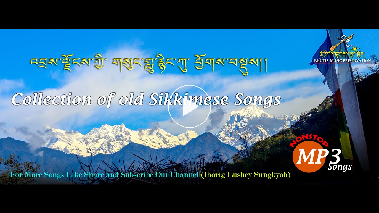 Collection of || Old Sikkimese || Bhutia Folk Songs || Part 1 || LLS Film
