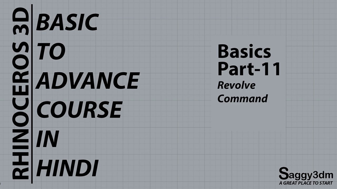 Rhino Basics in Hindi -  Part 11 - Revolve