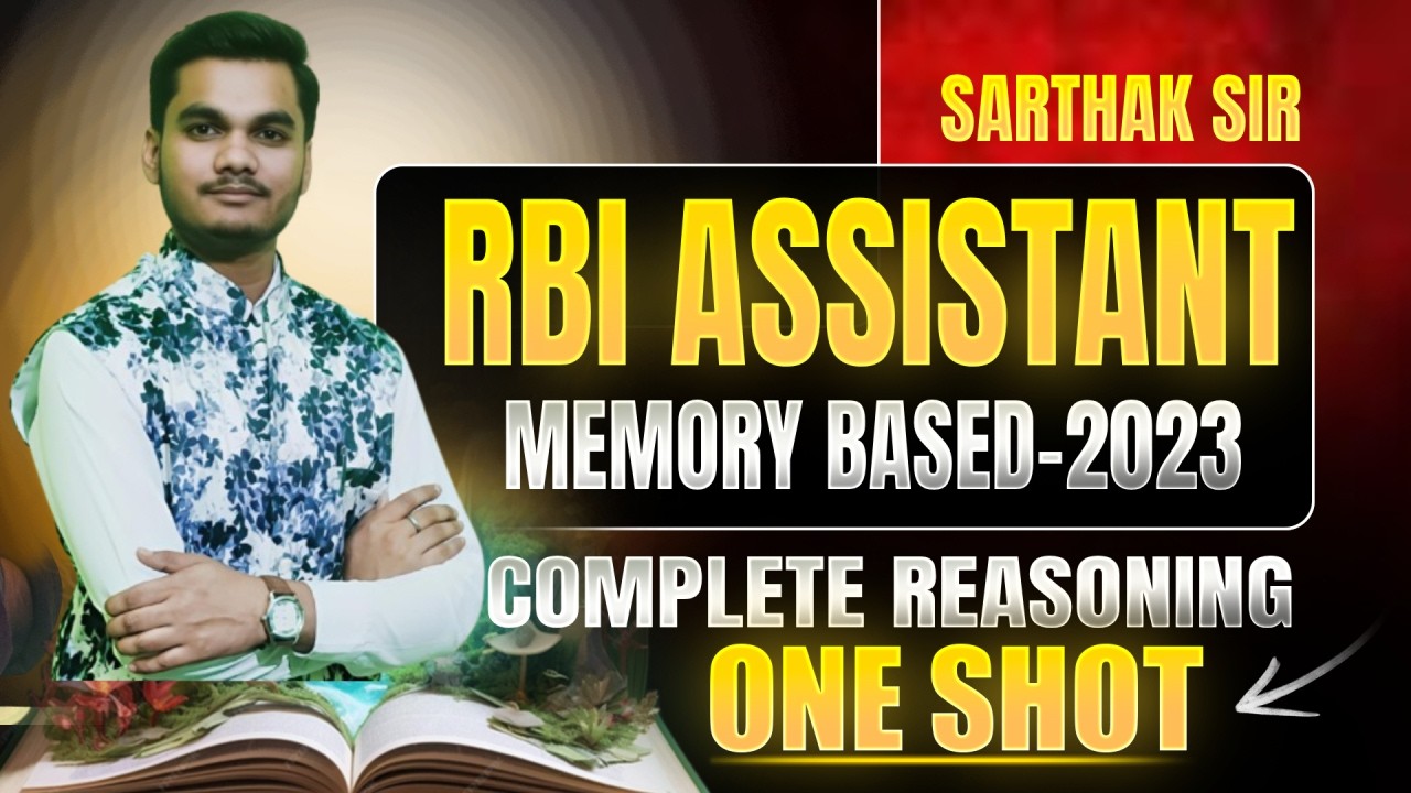 RBI Assistant 2023 Memory Based | Complete Reasoning One Shot | By Sarthak Sir