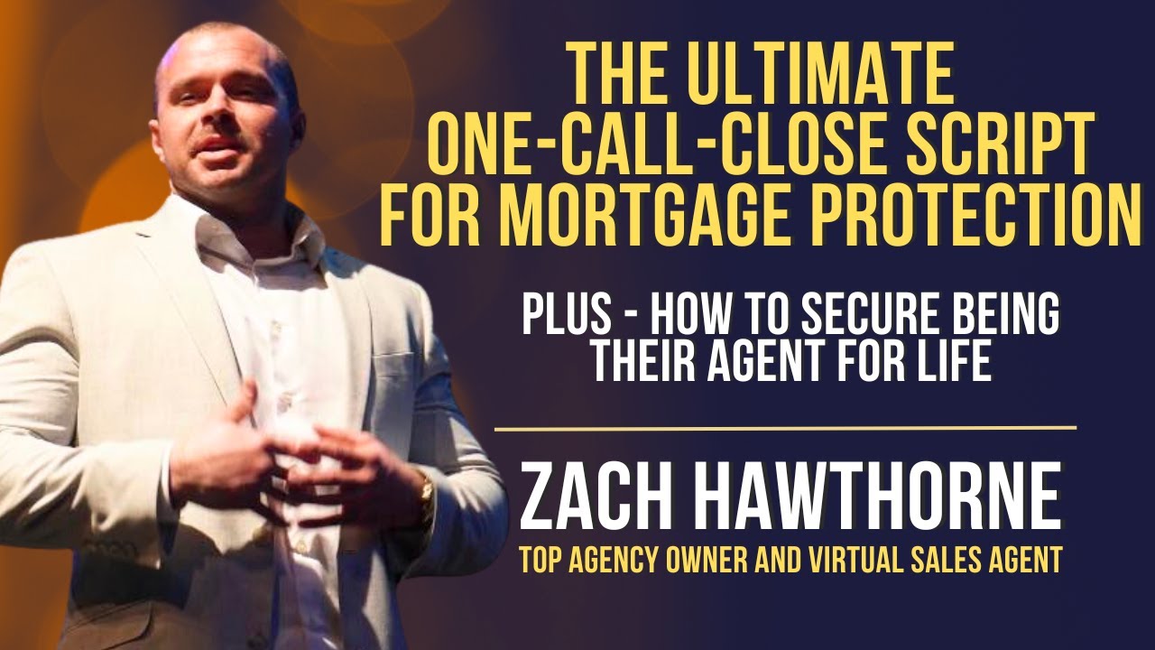 Mortgage Protection Script: One-Call-Close Style