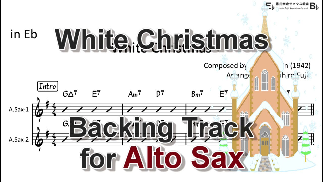 White Christmas - Backing Track with Sheet Music for Alto Sax