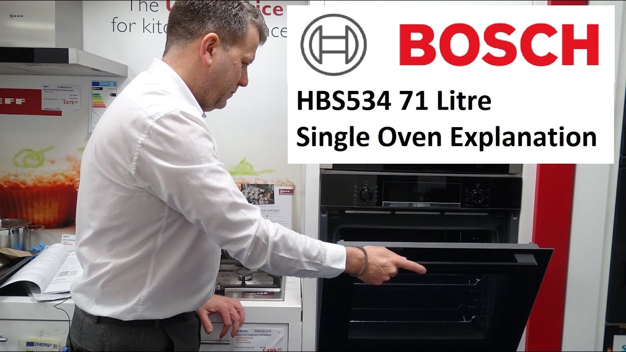 Bosch HBS534 Single Oven Explanation