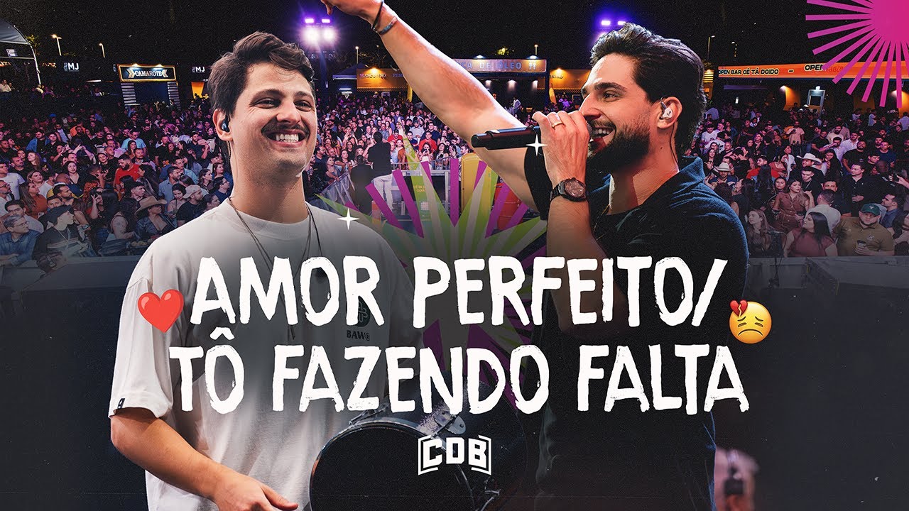 CDB - Amor Perfeito / T&ocirc; Fazendo Falta