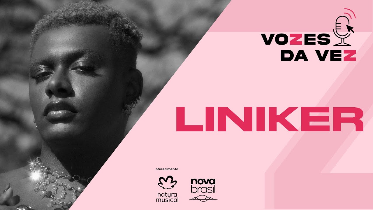 Liniker: “Não negocio minha arte” - Vozes da Vez - #novabrasil