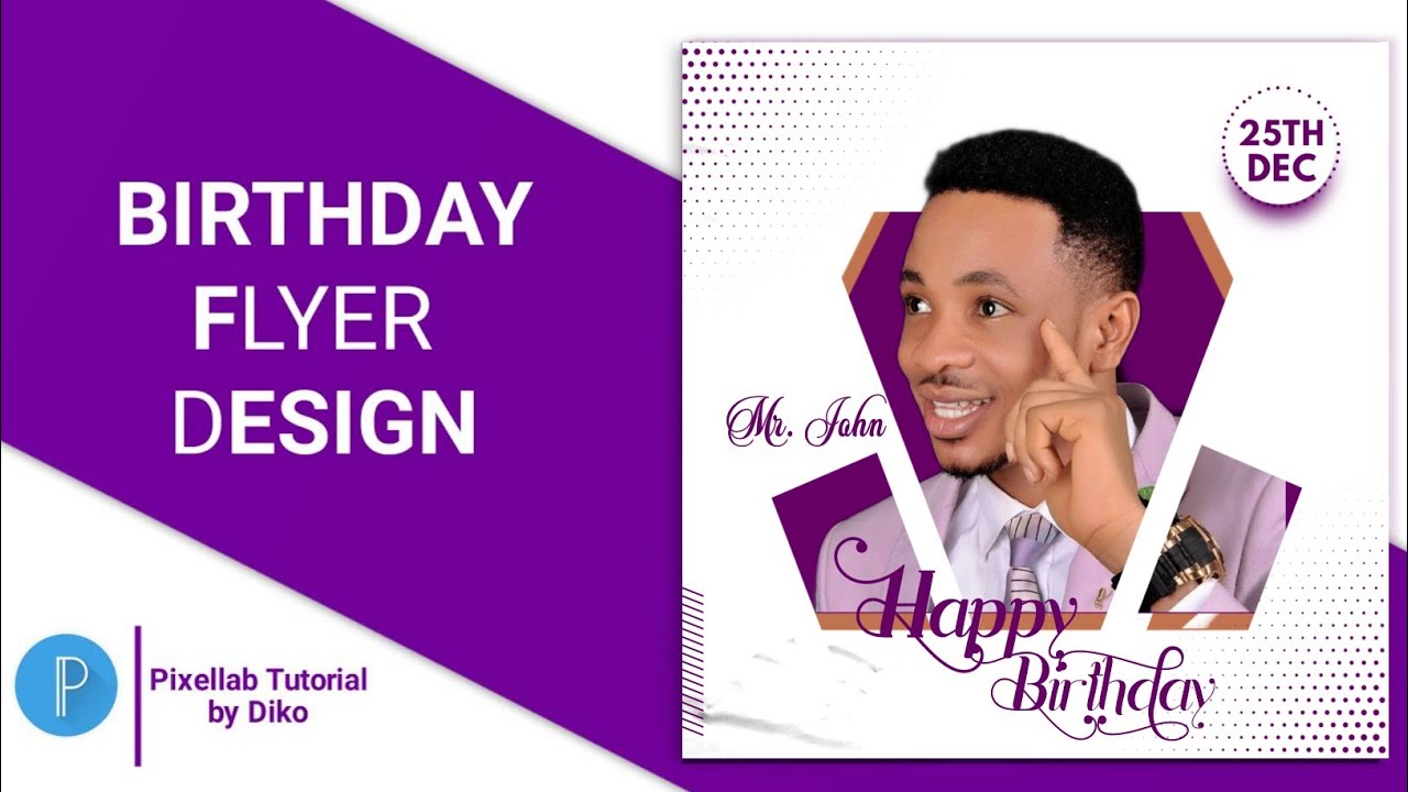 Flyer Design For Beginners - How to Create Birthday Flyer Design in PixelLab| PixelLab Tutorial 2022