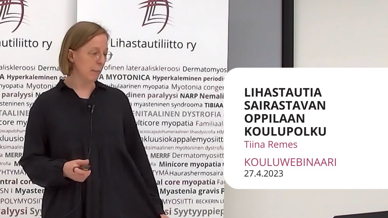 Lihastautia sairastavan oppilaan sujuva koulupolku | Lastenneurologian erikoislääkäri Tiina Remes