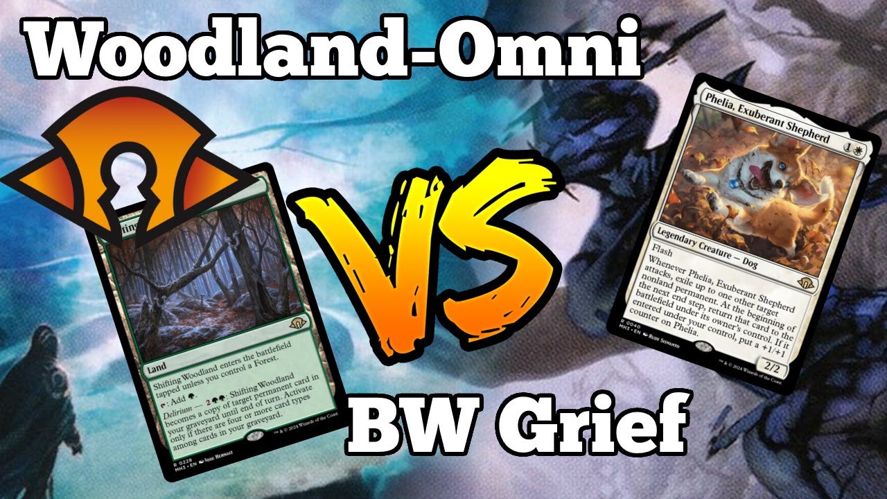 Woodland Omni Combo VS BW Grief (Modern Horizons 3 Playtesting with @YungDingo )